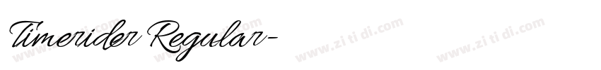 Timerider Regular字体转换 Timerider Regular字体转换